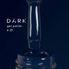 DARK GEL LAK #23 10 ml