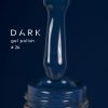 DARK GEL LAK #24 10 ml