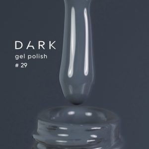 DARK GEL LAK #29 10 ml