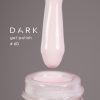 DARK GEL LAK #60 10 ml
